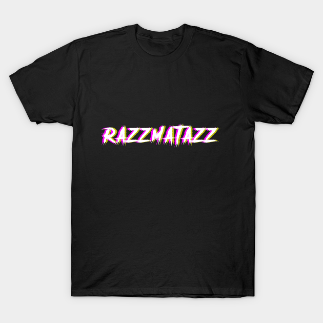 RAZZMATAZZ 2.0